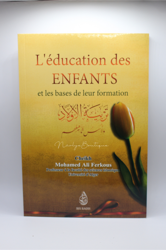 L'éducation des enfants et les bases de leur formation.