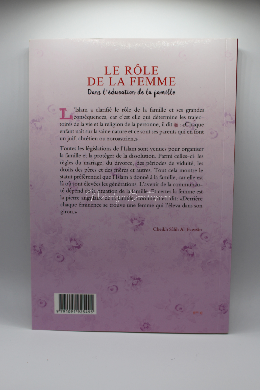 Le rôle de la femme dans l'éducation de la famille - Sheikh Sâlih Ibn Fawzân.
