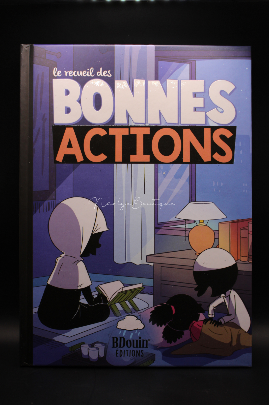 Le recueil des Bonnes Actions - BDouin édition.